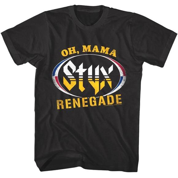 Other - Styx Oh Mama Renegade Unisex T Shirt
